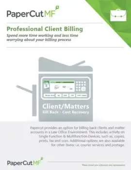Papercut, Mf, Professional Client Billing, Document Technologies